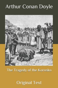 The Tragedy of the Korosko