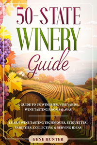 50-State Winery Guide