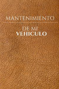 Mantenimiento de mi vehículo