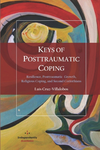 Keys of Posttraumatic Coping