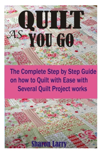 Quilt as You Go