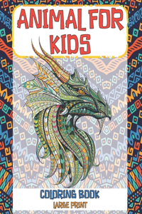 Coloring Book Animal for Kids - Large Print