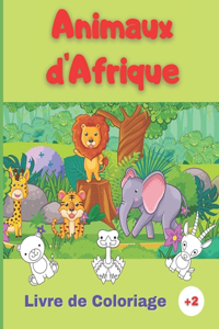 Livre Coloriage des Animaux d'Afrique
