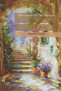 The Lands Of The Saracen