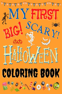 My First Big Scary Halloween Coloring Book