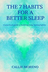 7 Habits for a better sleep