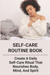 Self-Care Routine Book