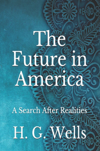 The Future in America