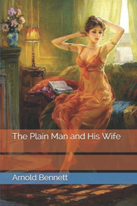 The Plain Man and His Wife