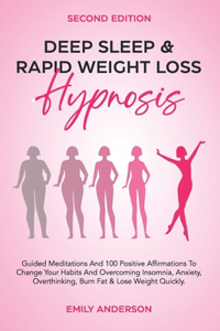 Deep Sleep & Rapid Weight Loss Hypnosis