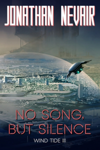 No Song, but Silence