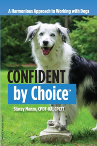 Confident by Choice