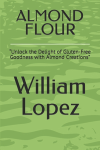 Almond Flour