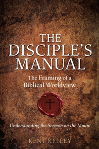 The Disciple's Manual