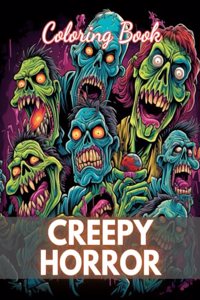 Creepy Horror Coloring Book for Adults