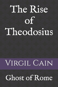 Rise of Theodosius