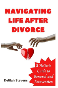 Navigating Life Aft?r D?v?r??