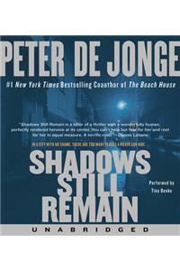 Shadows Still Remain