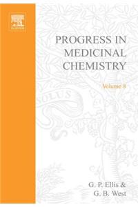 Progress in Medicinal Chemistry 8
