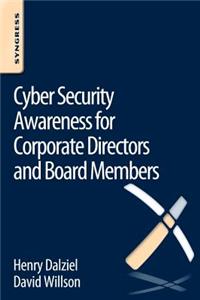 Cyber Security Awareness for Corporate Directors and Board Members