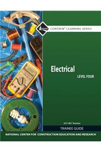 Electrical Level 4 Trainee Guide, 2011 NEC Revision, Paperback