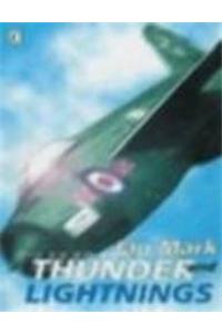 Thunder and Lightnings