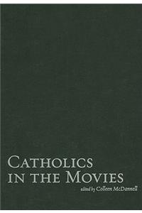 Catholics in the Movies