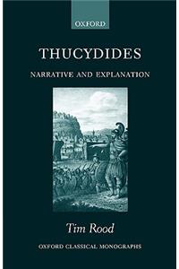 Thucydides: Narrative and Explanation