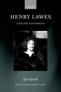 Henry Lawes: Cavalier Songwriter