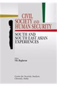 Civil Society and Human Security: South & Southeast Experiences