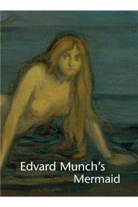 Edvard Munch's Mermaid