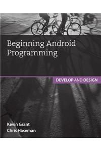 Beginning Android Programming