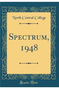 Spectrum, 1948 (Classic Reprint)