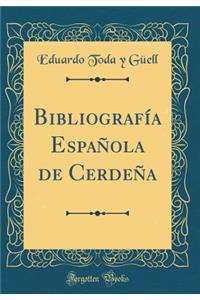 BibliografÃ­a EspaÃ±ola de CerdeÃ±a (Classic Reprint)