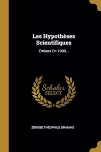 Les Hypothèses Scientifiques