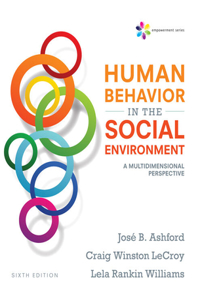 Bundle: Empowerment Series: Human Behavior in the Social Environment: A Multidimensional Perspective, Loose-Leaf Version, 6th + Mindtap Social Work, 2 Terms (12 Months) Printed Access Card