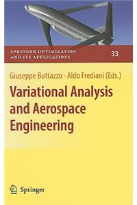 Variational Analysis and Aerospace Engineering