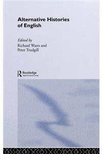 Alternative Histories of English