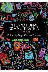 International Communication: A Reader