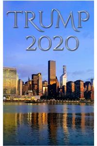 Trump 2020 NYC Writing Journal