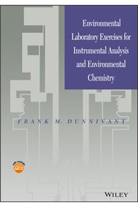 Environmental Laboratory Exercises for Instrumental Analysis and Environmental Chemistry