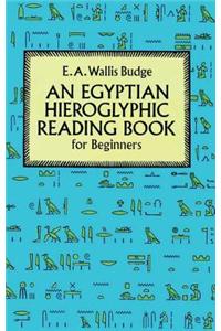 Egyptian Hieroglyphic Reading Book for Beginners