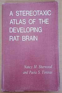 Stereotaxic Atlas of the Developing Rat Brain