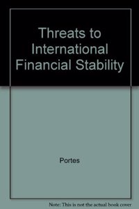 Threats to International Financial Stability