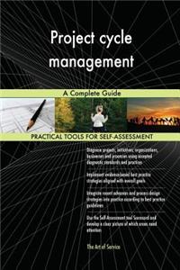 Project cycle management A Complete Guide