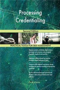 Processing Credentialing Second Edition