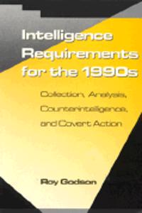 Intelligence Requirements for the 1990's