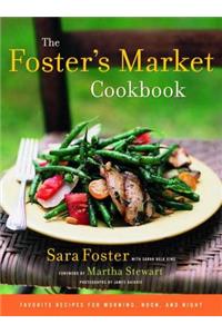 The Foster's Market Cookbook