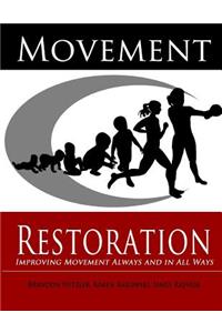 Movement Restoration