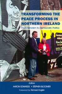 Transforming the Peace Process in Northern Ireland